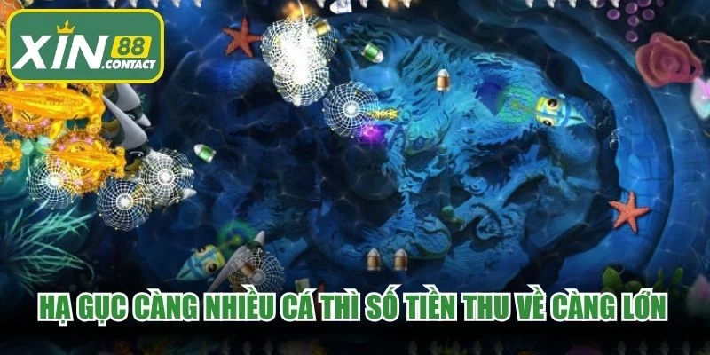 Hạ gục càng nhiều cá thì số tiền thu về càng lớn và siêu hấp dẫn